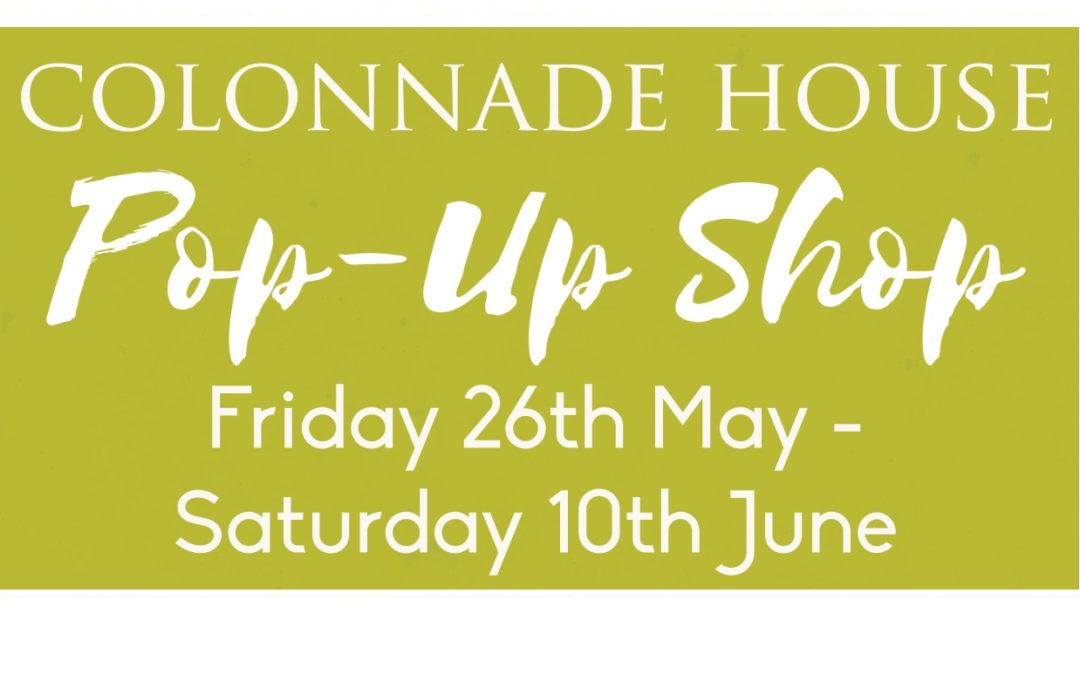 COLONNADE HOUSE POP-UP SHOP
