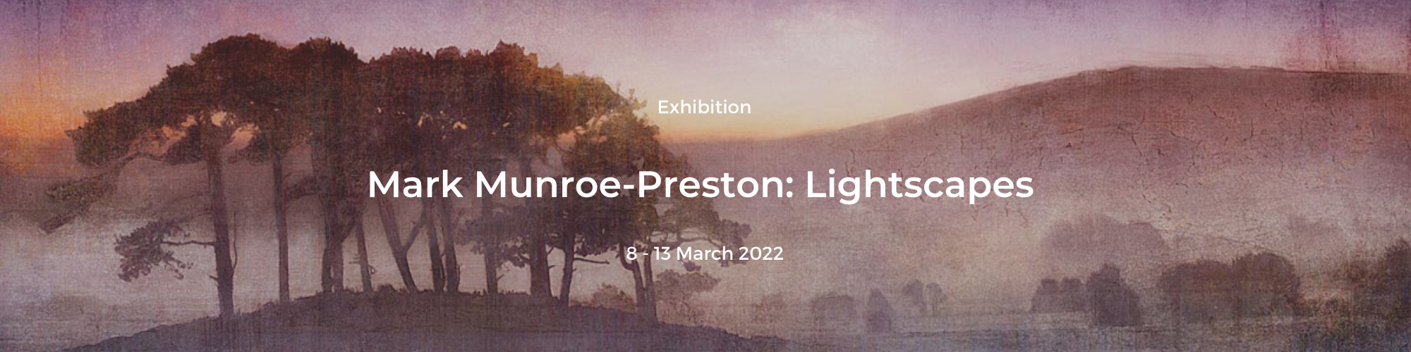 Mark Munroe Preston: Lightscapes