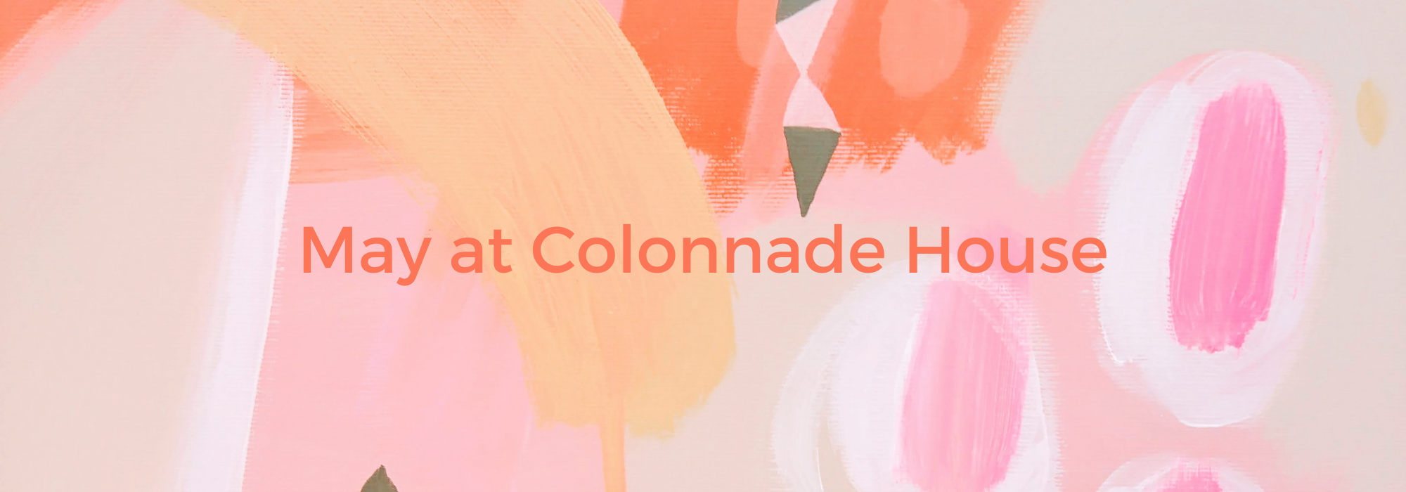 April at Colonnade House