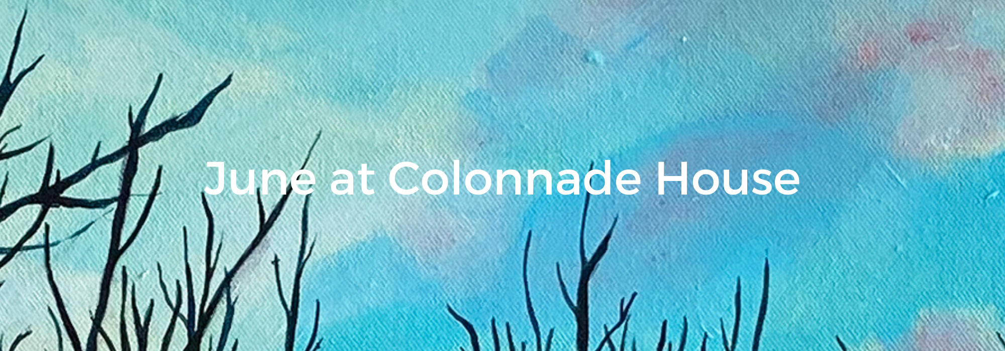 June at Colonnade House