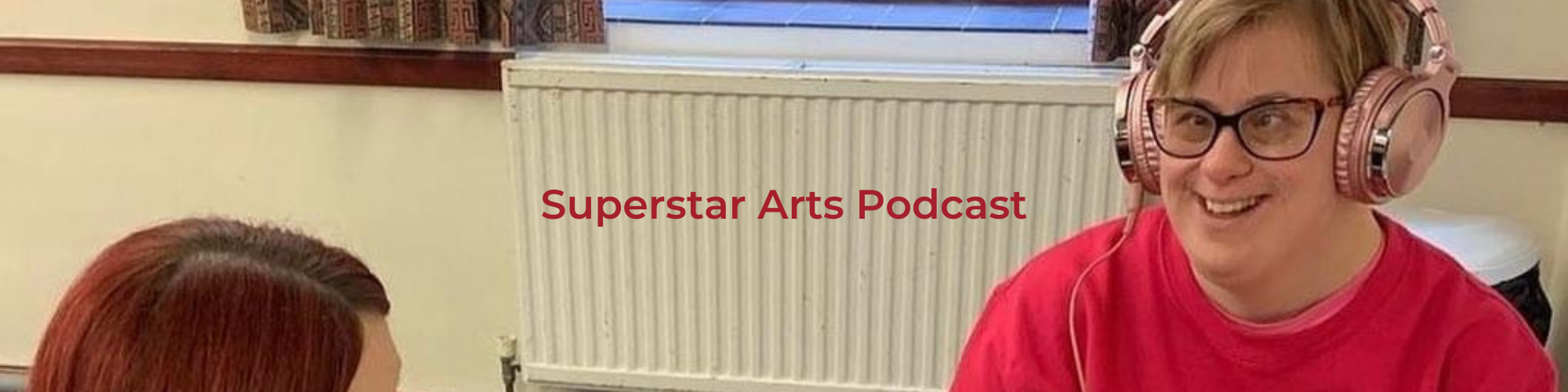 Superstar Arts Podcast