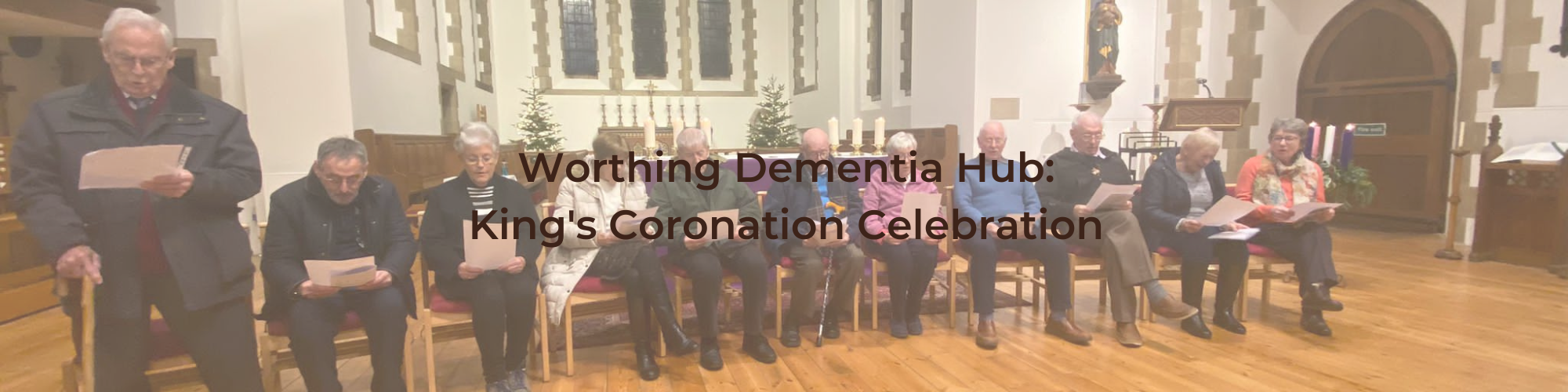 Worthing Dementia Hub: King's Coronation Celebration