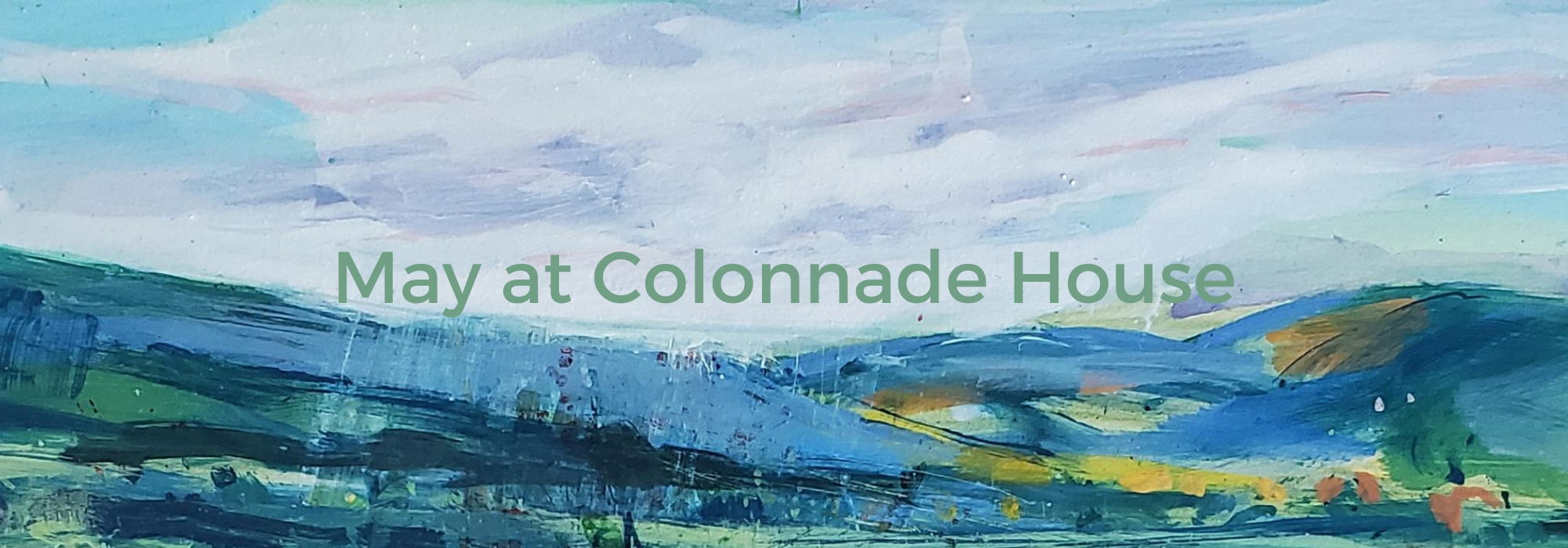 May at Colonnade House