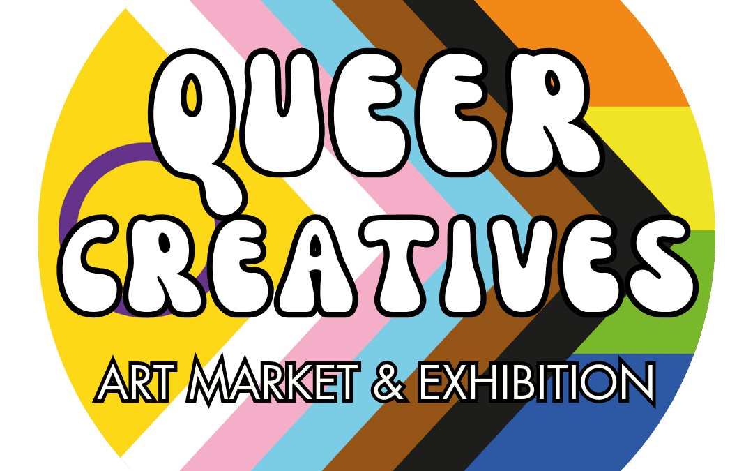 Queer Creatives: Art Market & Exhibition