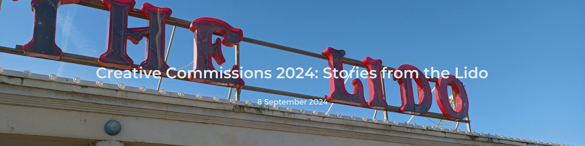 Creative Commissions 2024: Stories from the Lido