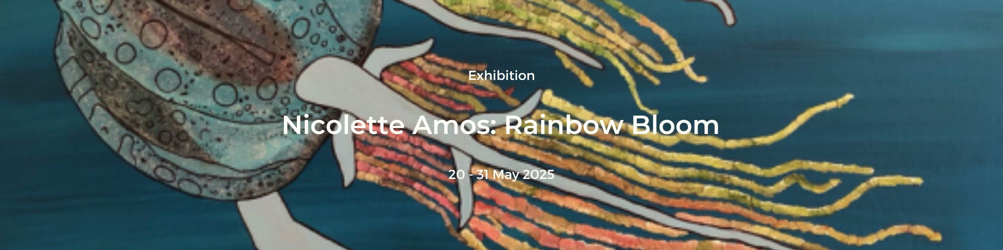 Nicolette Amos: Rainbow Bloom Michael Harbour: High Tides